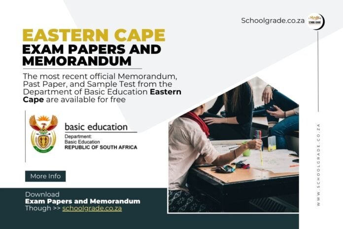 Eastern Cape Eastern Cape Past Exam Papers and Memorandum PDF Download