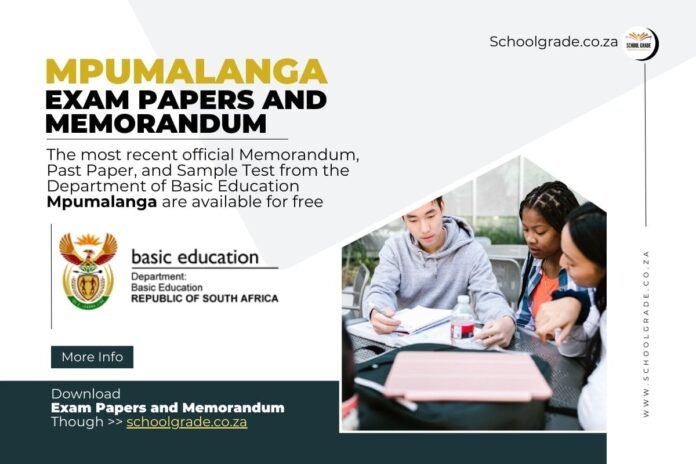 Mpumalanga Mpumalanga Exam Papers and Memorandum PDF Download