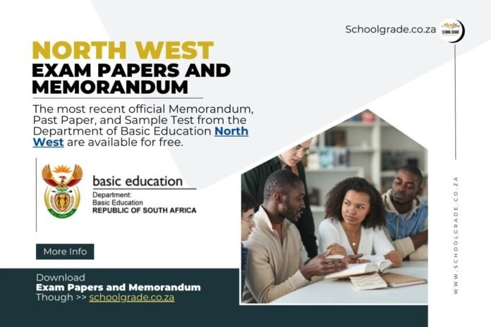 North West North West Exam Papers and Memorandum PDF Download