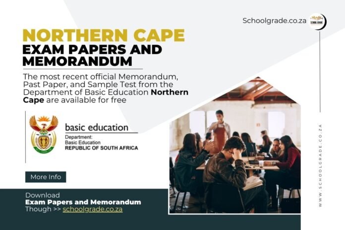 Northern Cape Northern Cape Exam Papers and Memorandum PDF Download