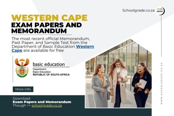 Western Cape Exam Papers and Memorandum Download Now