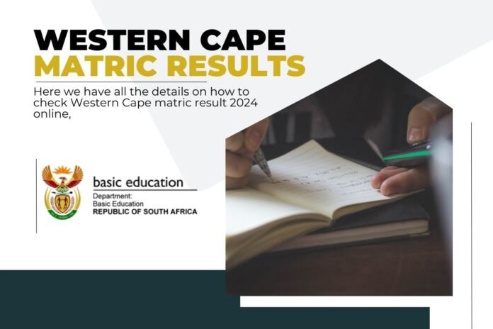 Western Cape Matric Results Western Cape Matric Results Check here 2024